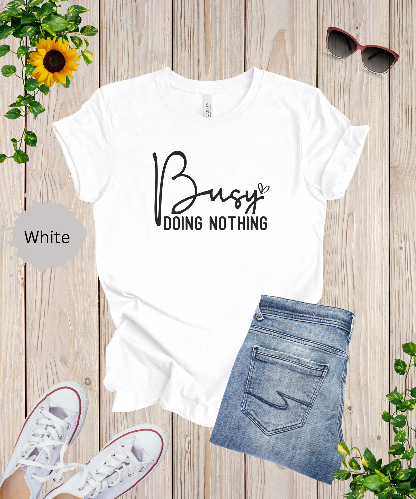 Busy Doing Nothing T-Shirt