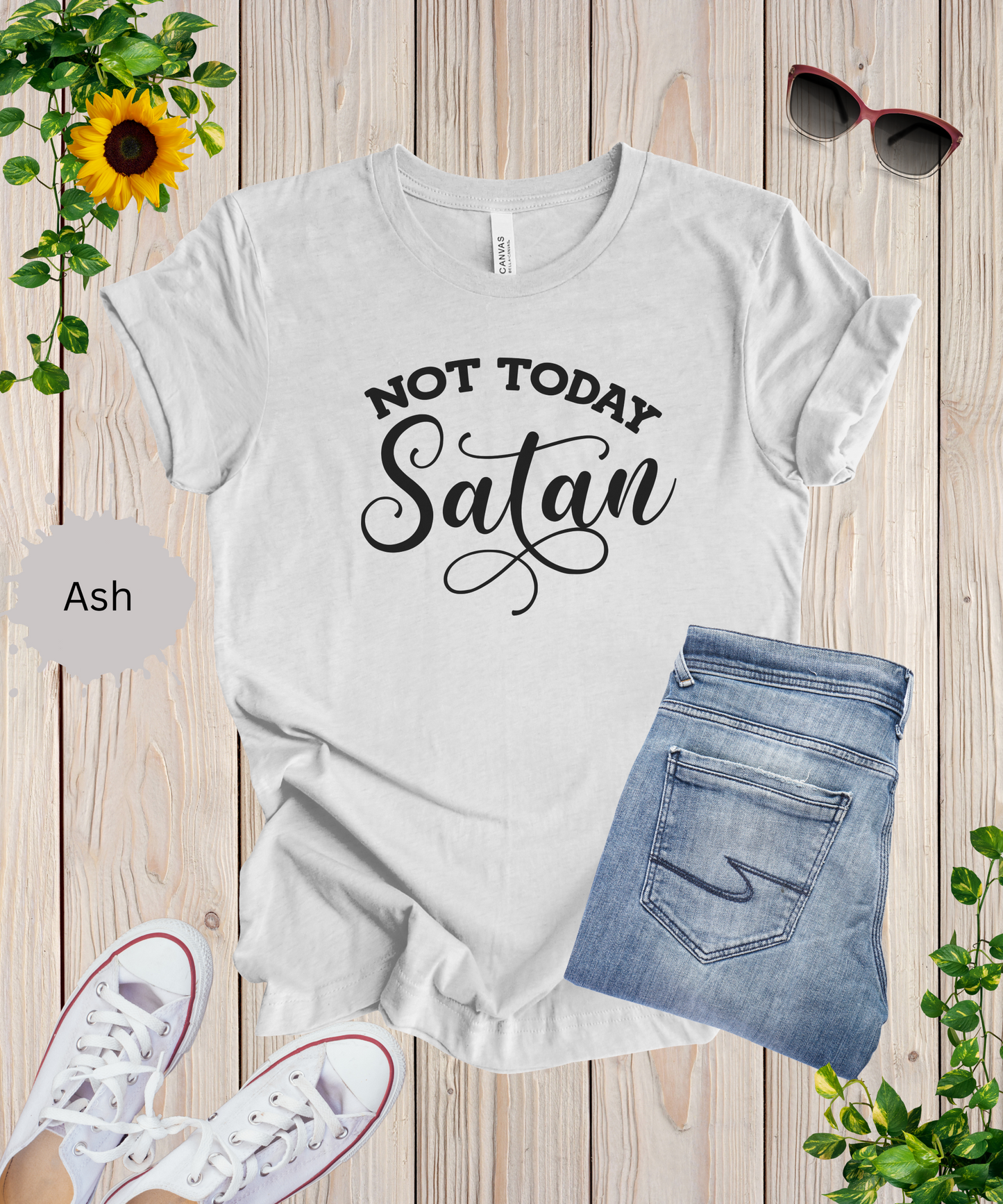 Not Today Satan T-Shirt