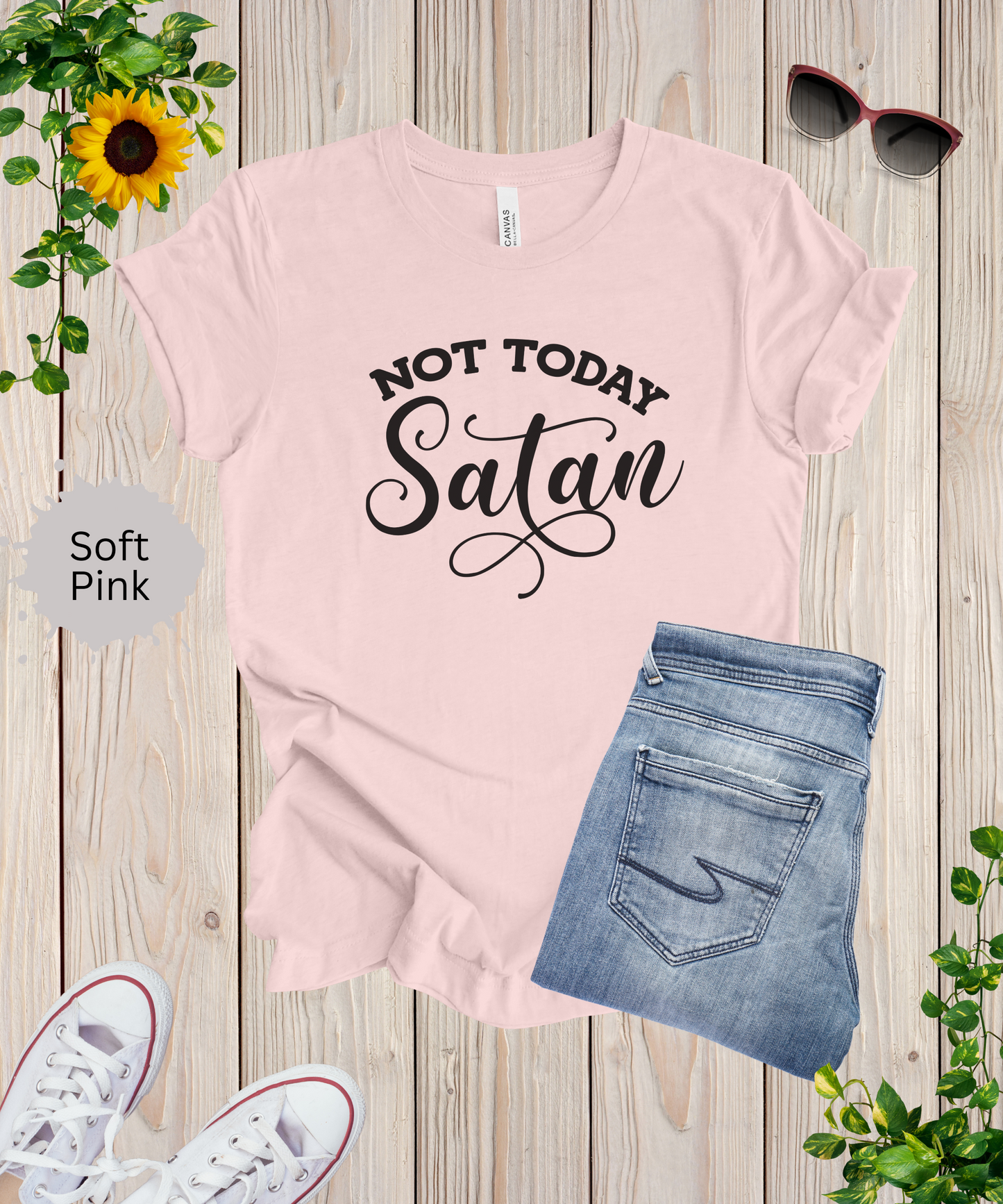 Not Today Satan T-Shirt