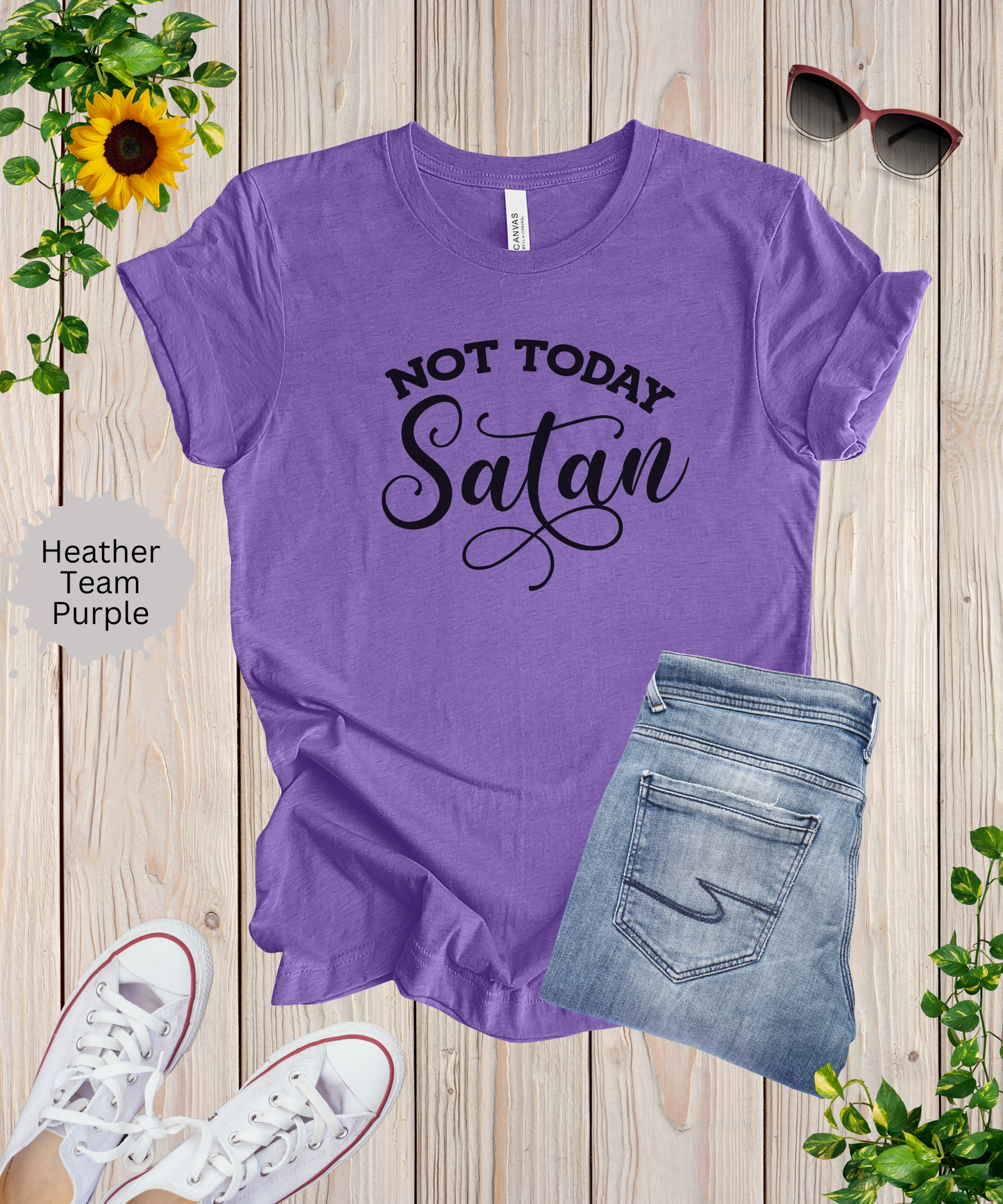 Not Today Satan T-Shirt