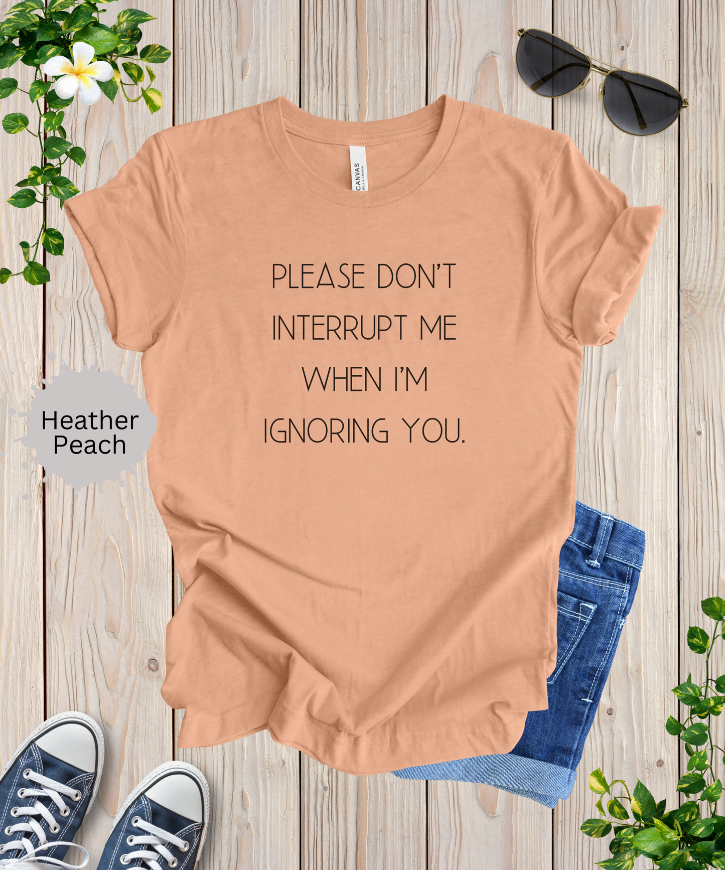 No Interruptions Please T-Shirt