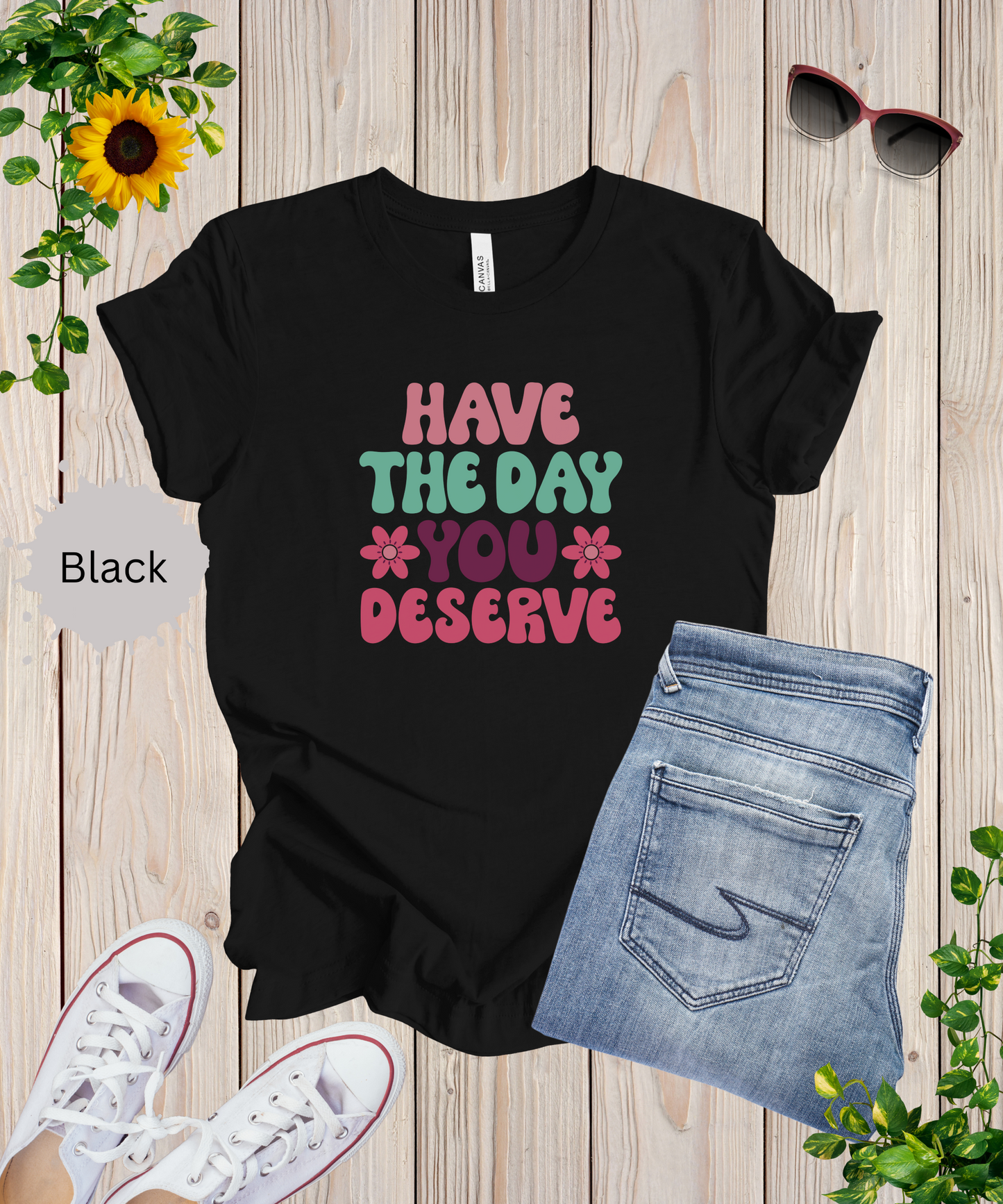 The Day You Deserve Retro T-Shirt