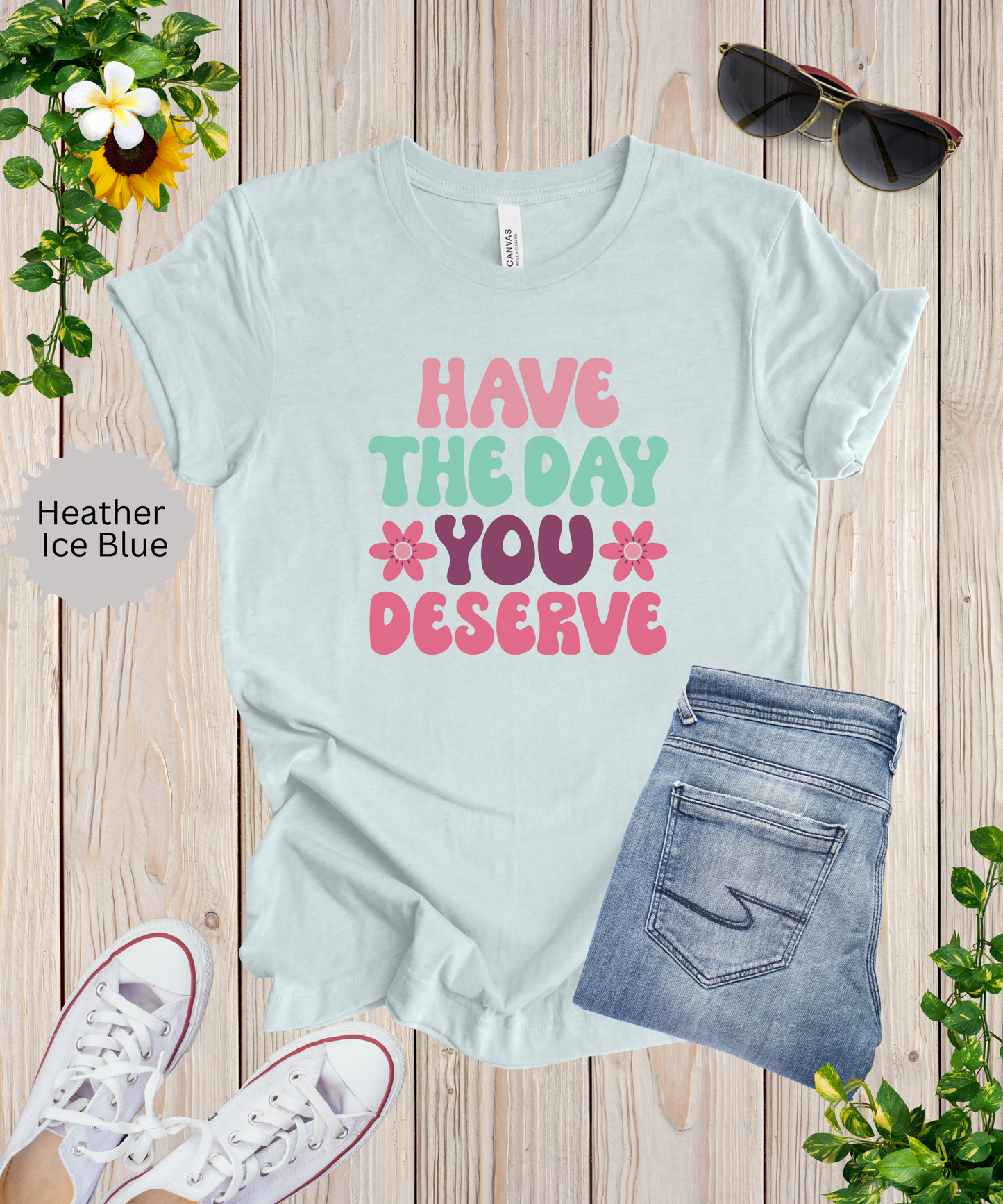 The Day You Deserve Retro T-Shirt