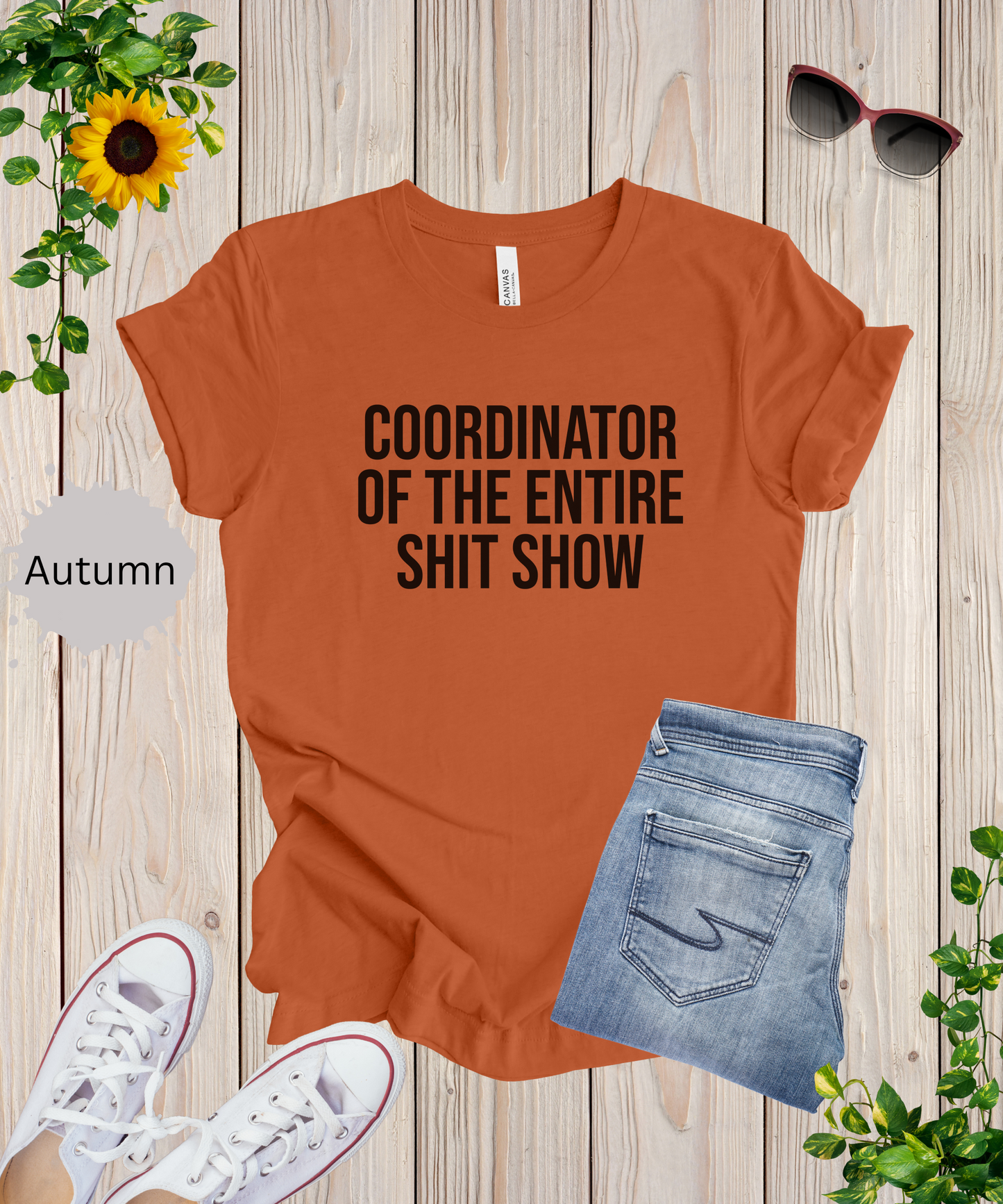 Entire Shit Show Coordinator T-Shirt