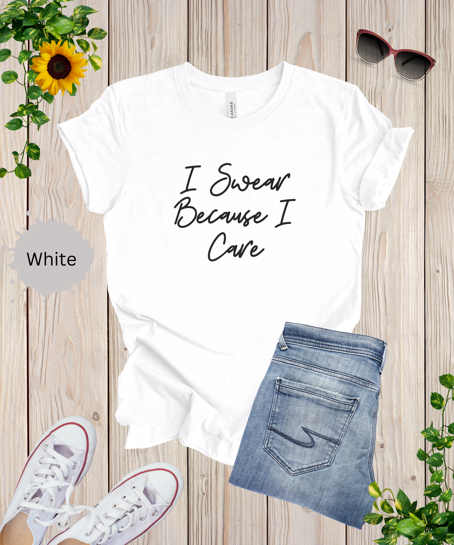 Swearing is Caring T-Shirt