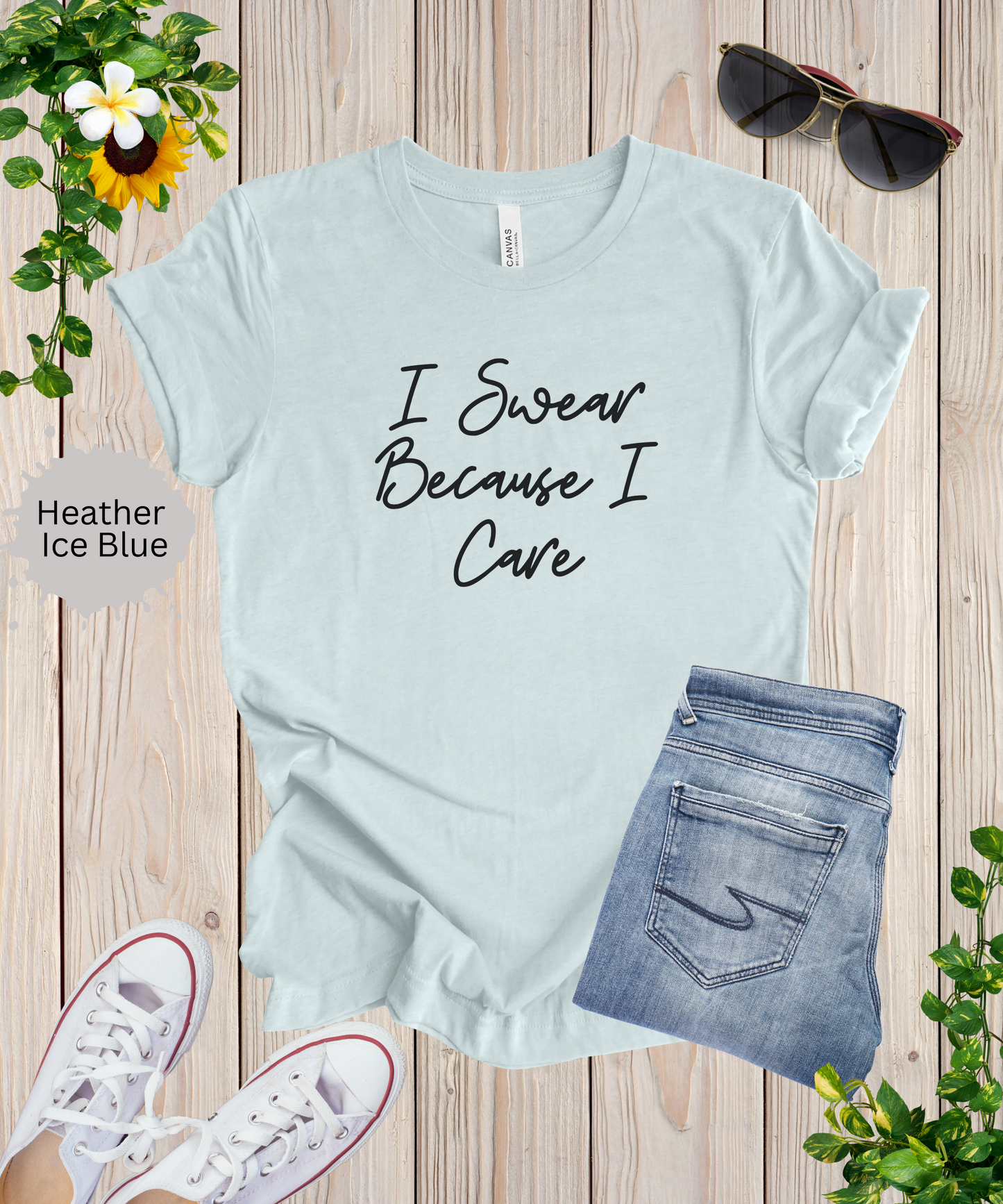 Swearing is Caring T-Shirt