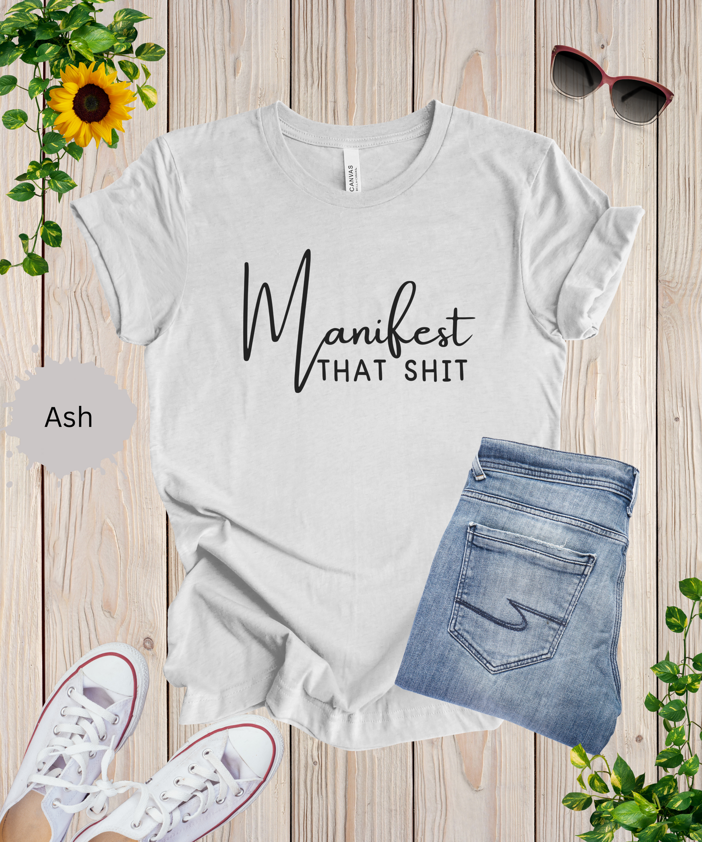 Manifesting That Shit T-Shirt