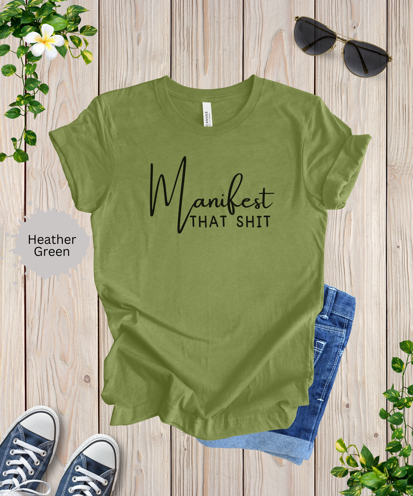 Manifesting That Shit T-Shirt