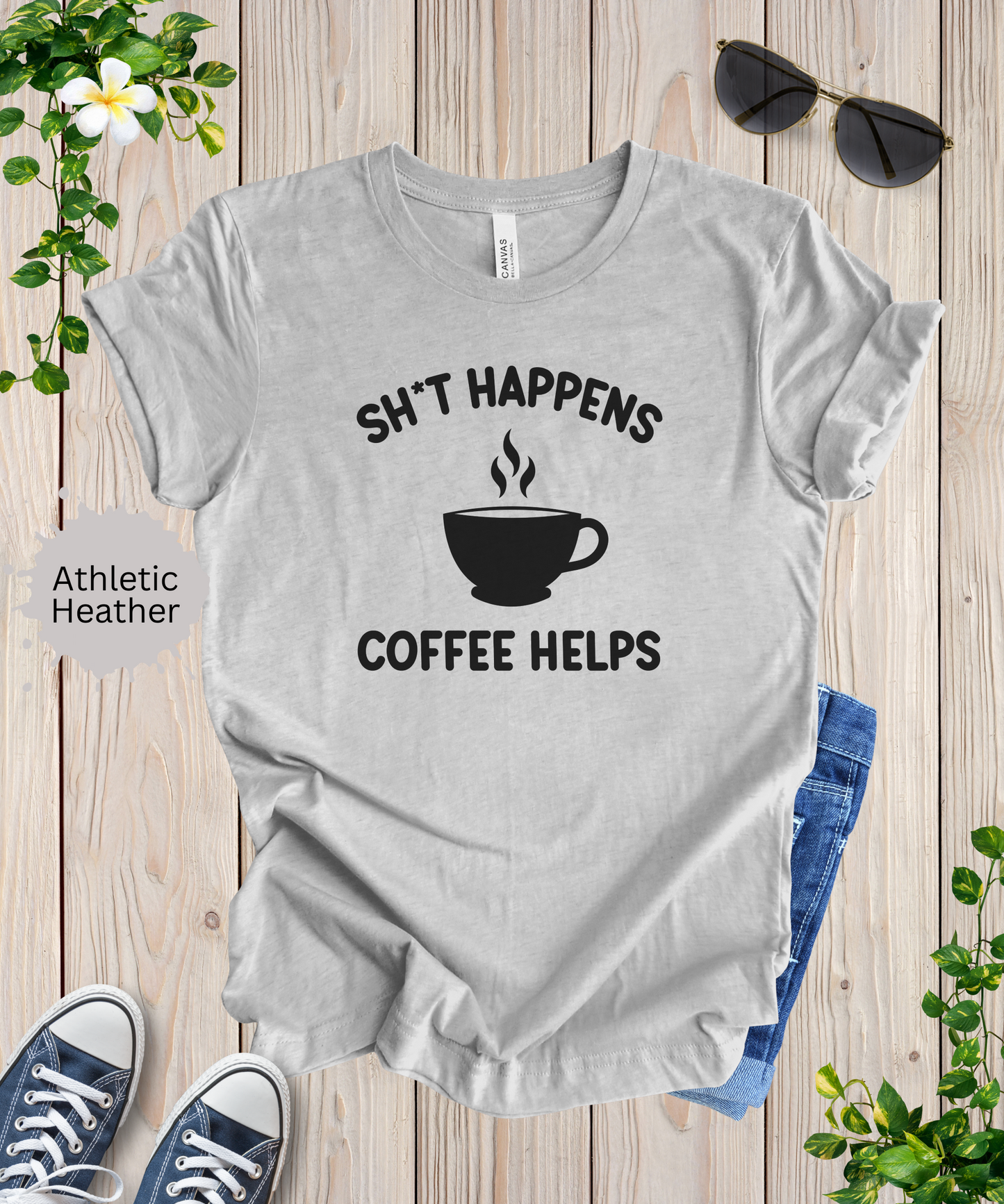 Shit Happens Coffeen Helps T-Shirt