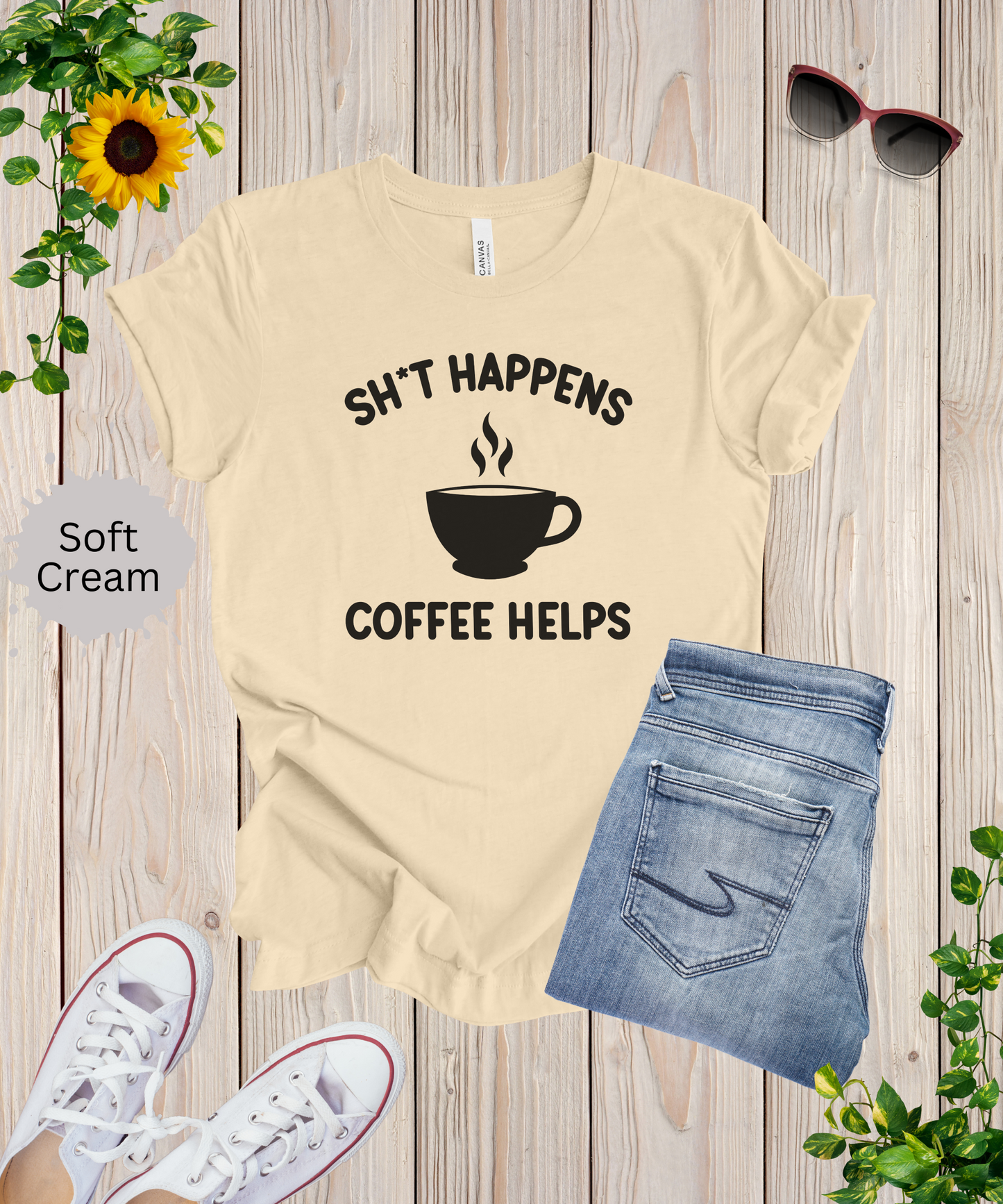 Shit Happens Coffeen Helps T-Shirt