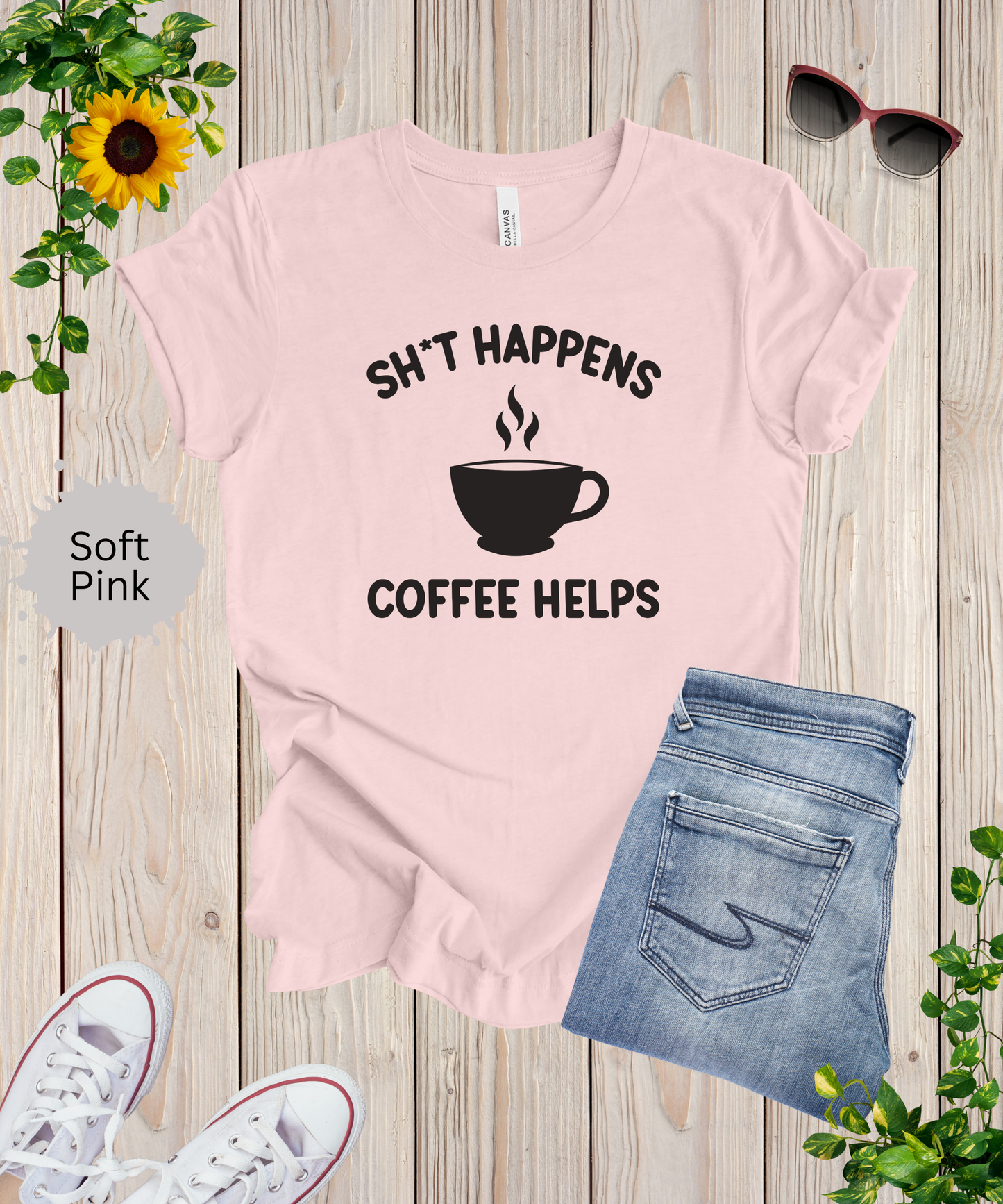 Shit Happens Coffeen Helps T-Shirt