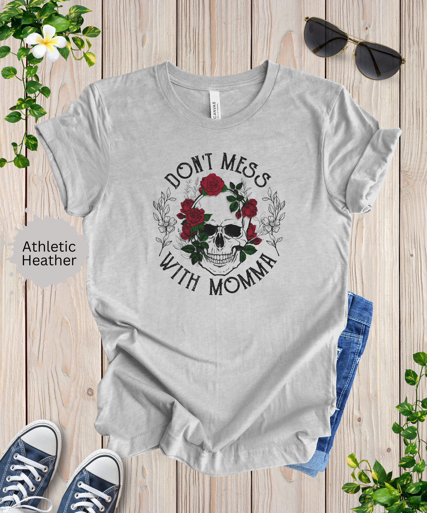 Don't Mess With Mama T-Shirt