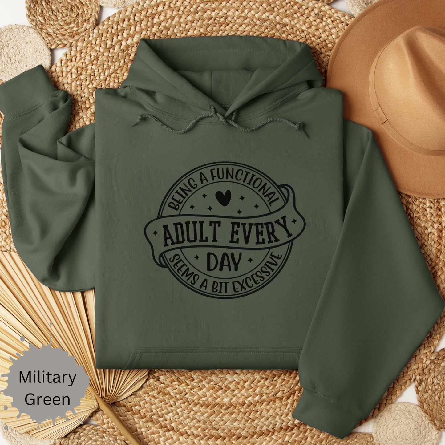 Not a Functional Adult Hooded Sweatshirt