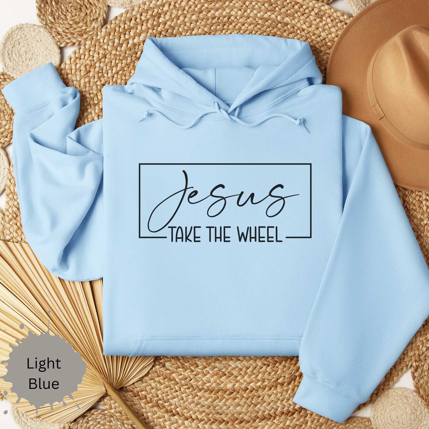 Jesus Take the Wheel Hooded Sweatshirt