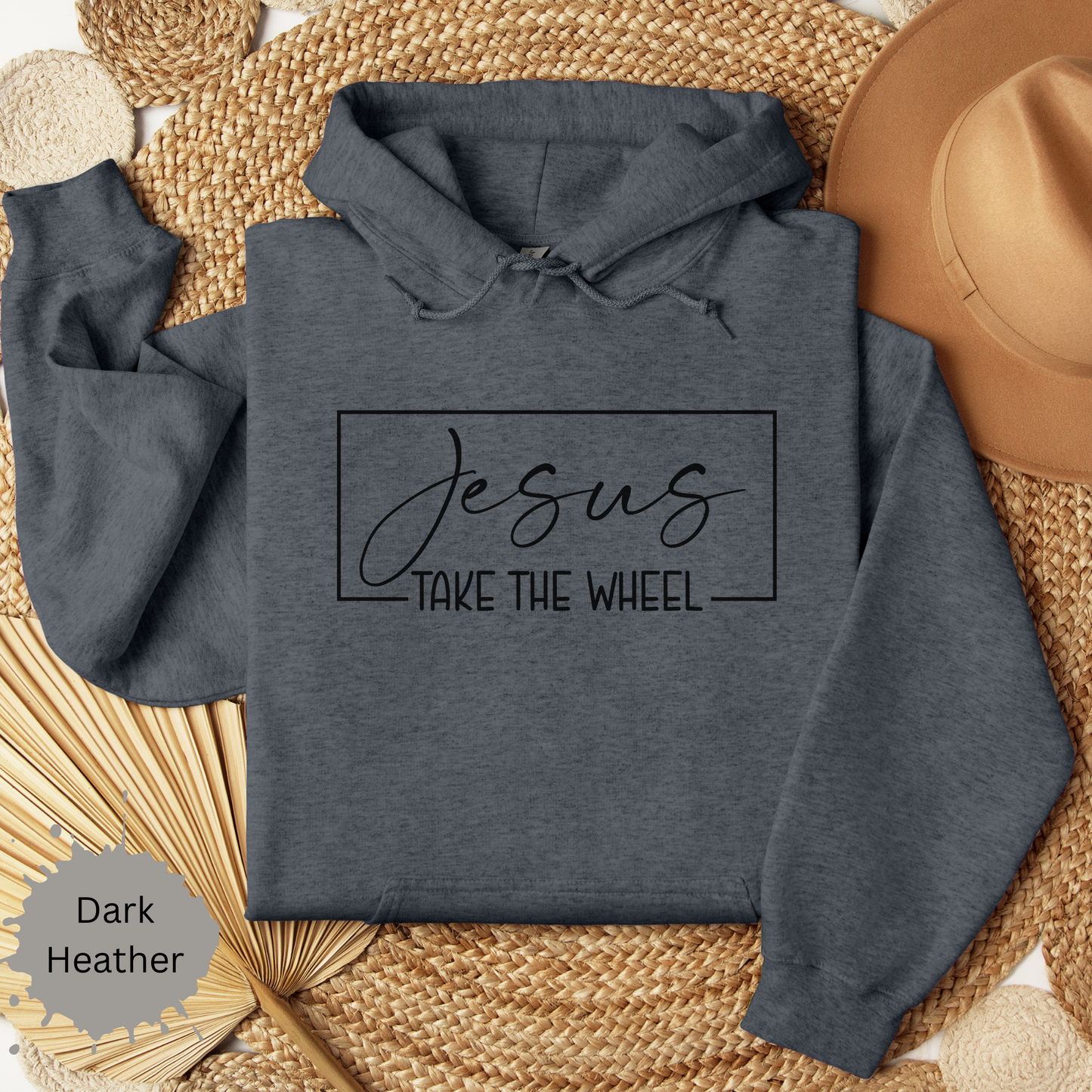 Jesus Take the Wheel Hooded Sweatshirt