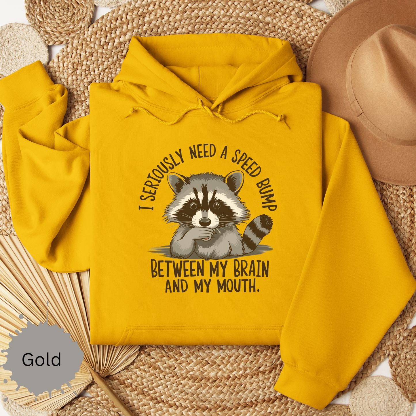 Speed Bump Needed Hooded Sweatshirt