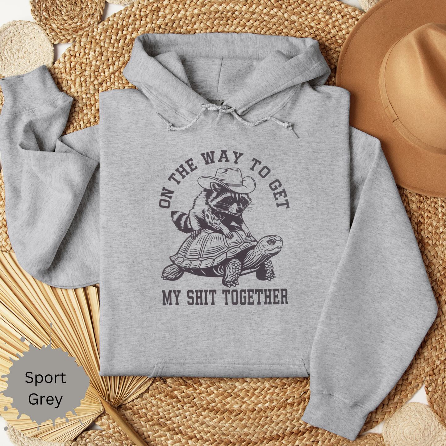 Getting My Shit Together Hooded Sweatshirt