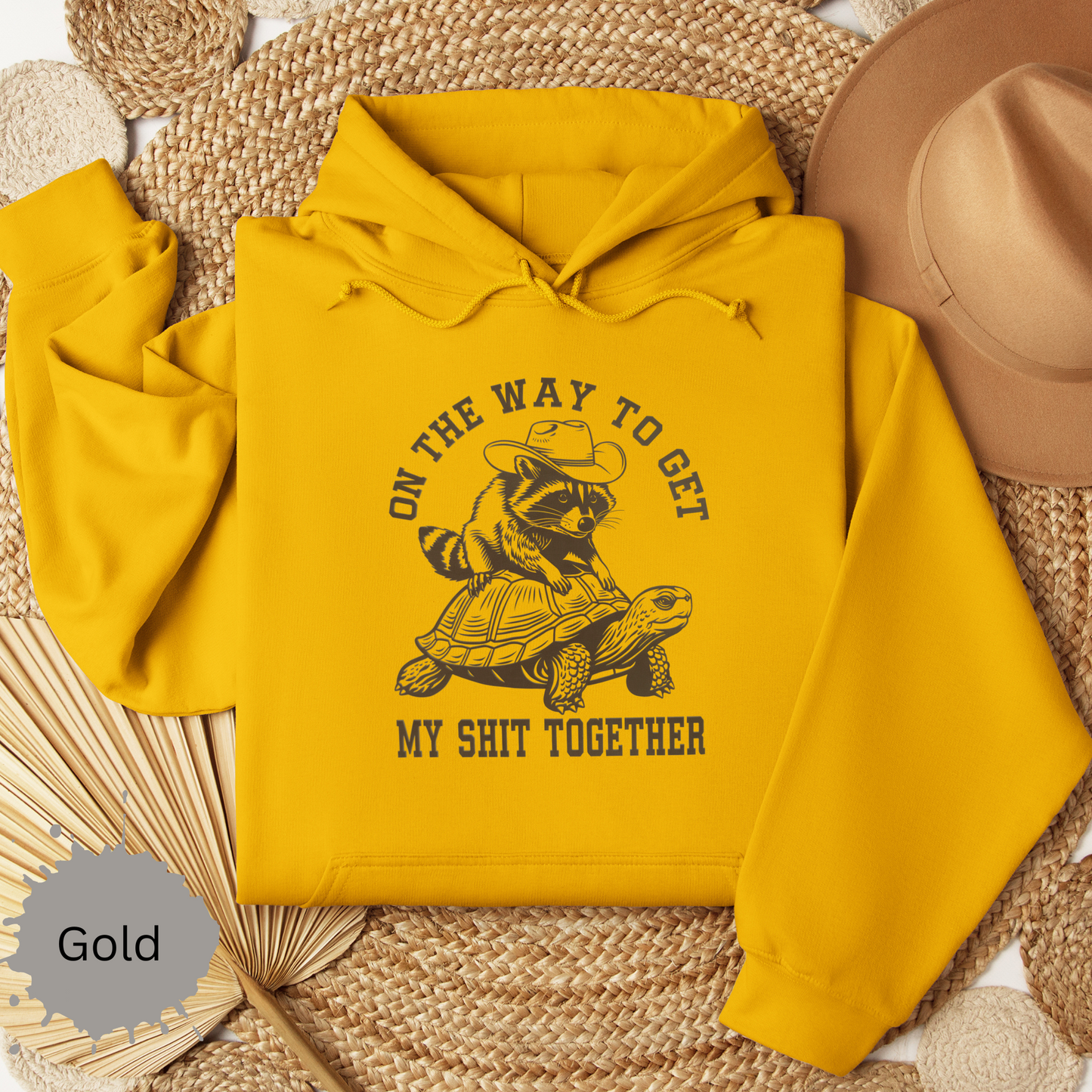 Getting My Shit Together Hooded Sweatshirt