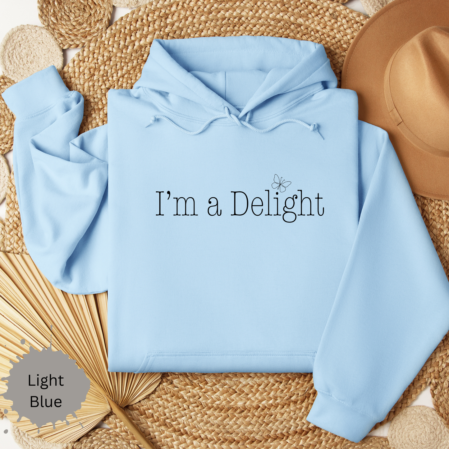 I'm A Delight Hooded Sweatshirt