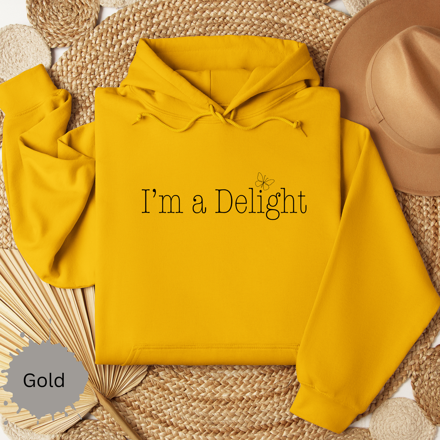 I'm A Delight Hooded Sweatshirt