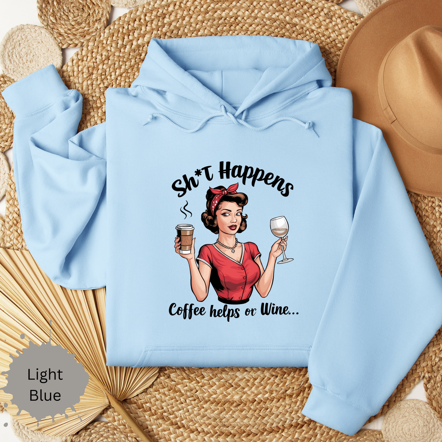 Shit Happens Hooded Sweatshirt