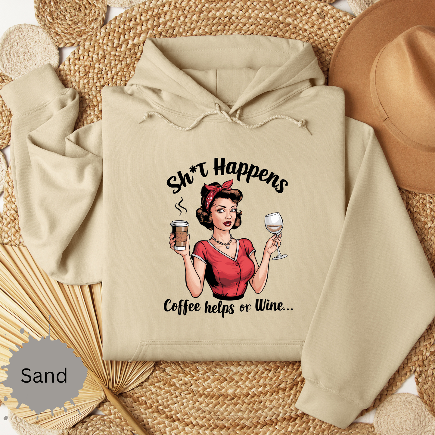 Shit Happens Hooded Sweatshirt