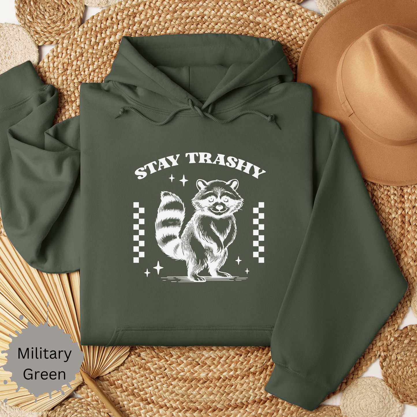 Stay Trashy Racoon Hooded Sweatshirt