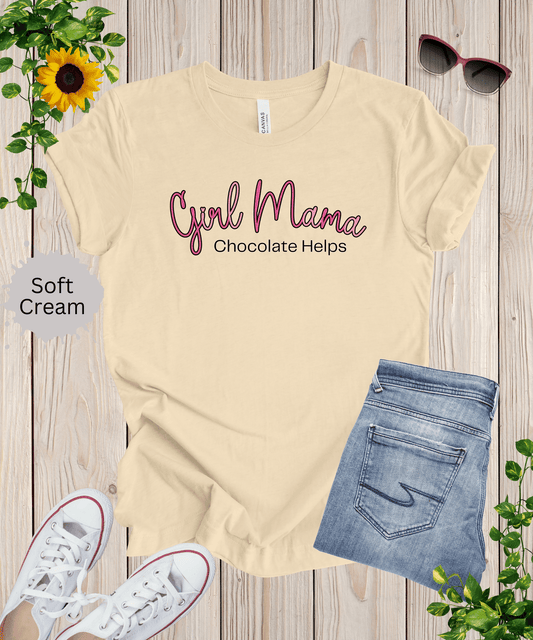 Girl Mama Chocolate Helps T-Shirt