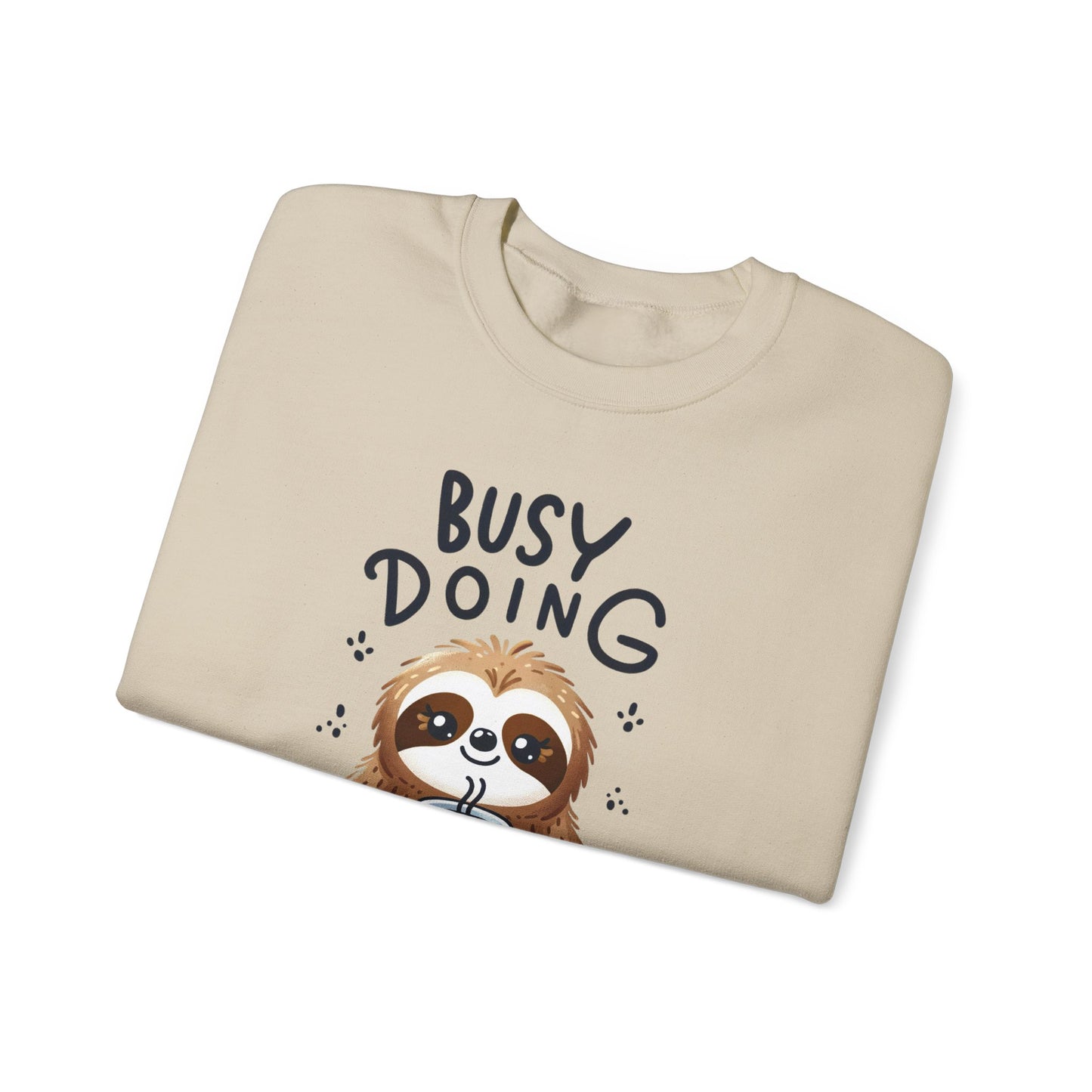 Too Busy To Care Crewneck Sweatshirt