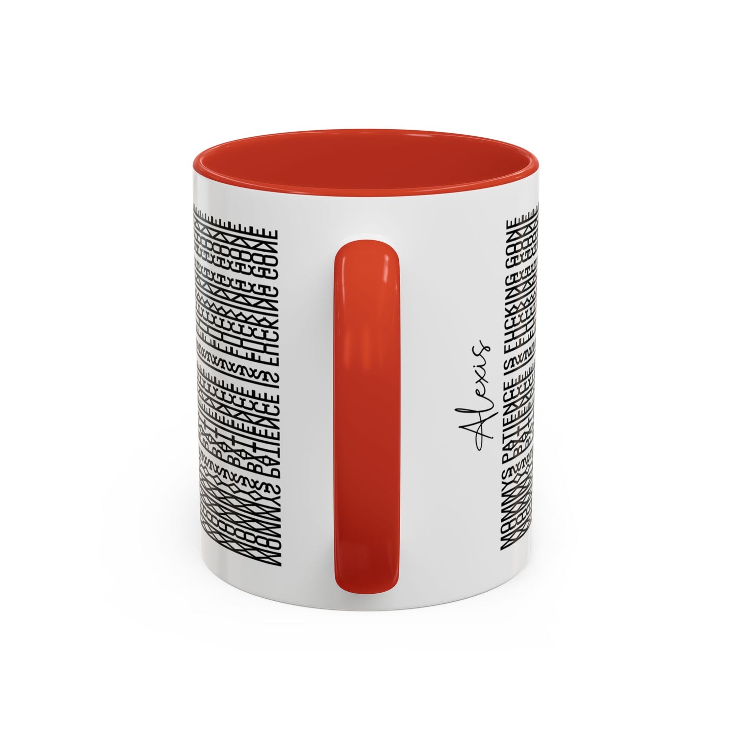Mommy’s Patience Is F**ing Gone – Hidden Message Mug (Black Text)