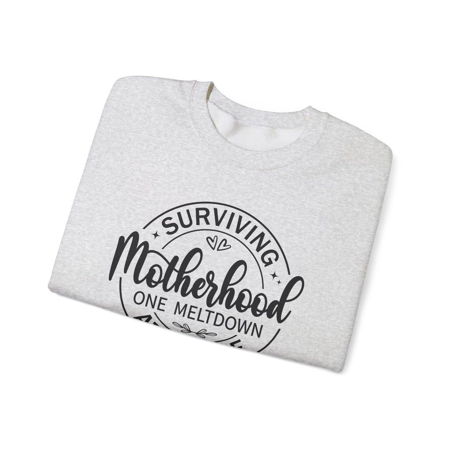 Motherhood Meltdown Survivor Crewneck Sweatshirt