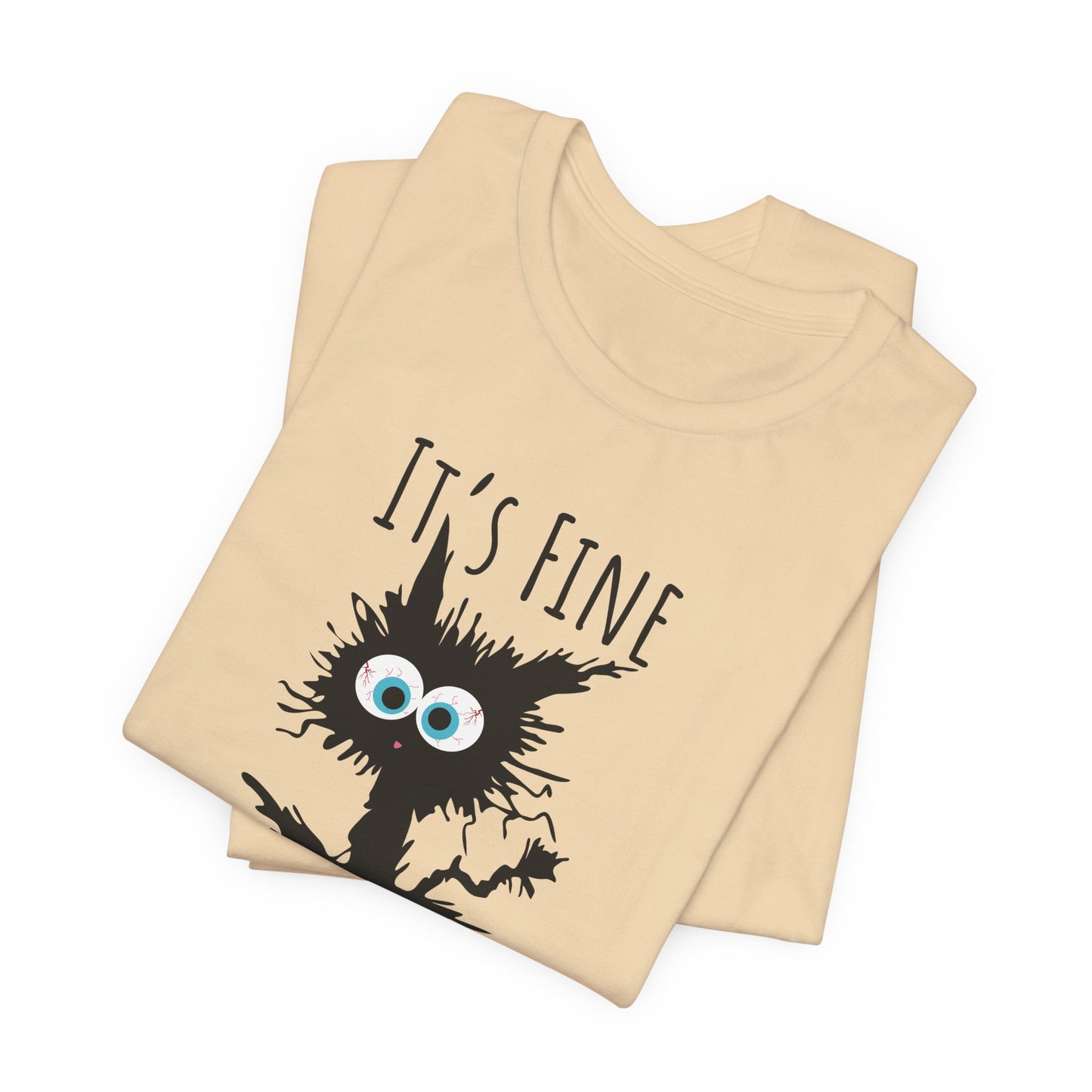 Everythings Fine Crazy Cat T-Shirt