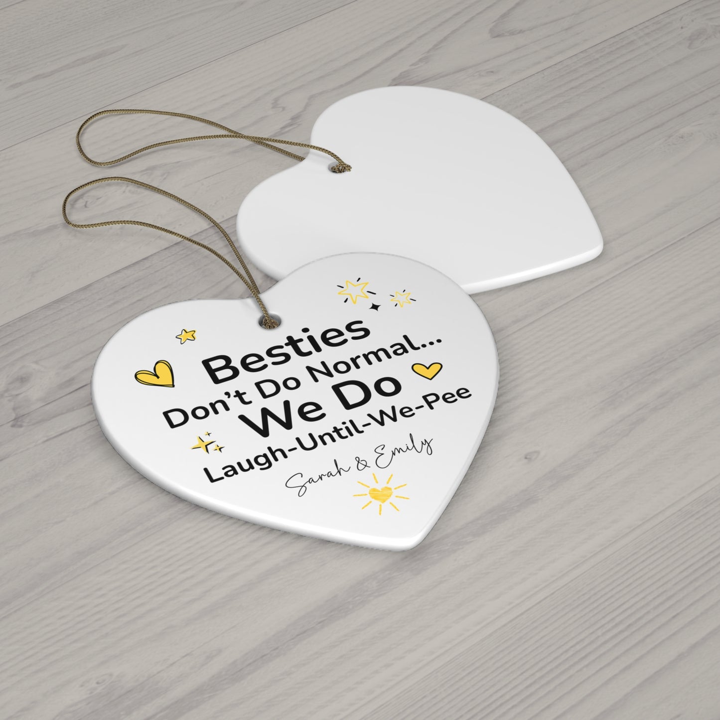 Besties Are Not Normal Ceramic Ornament