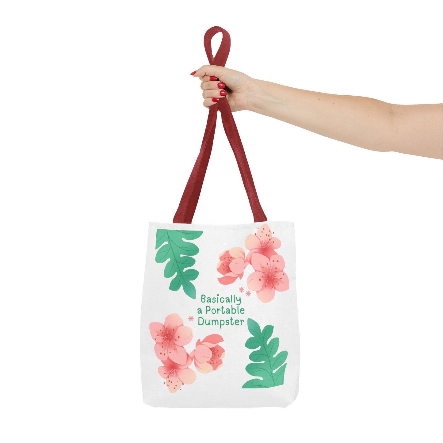 Basically a Portable Dumpster Floral Tote Bag