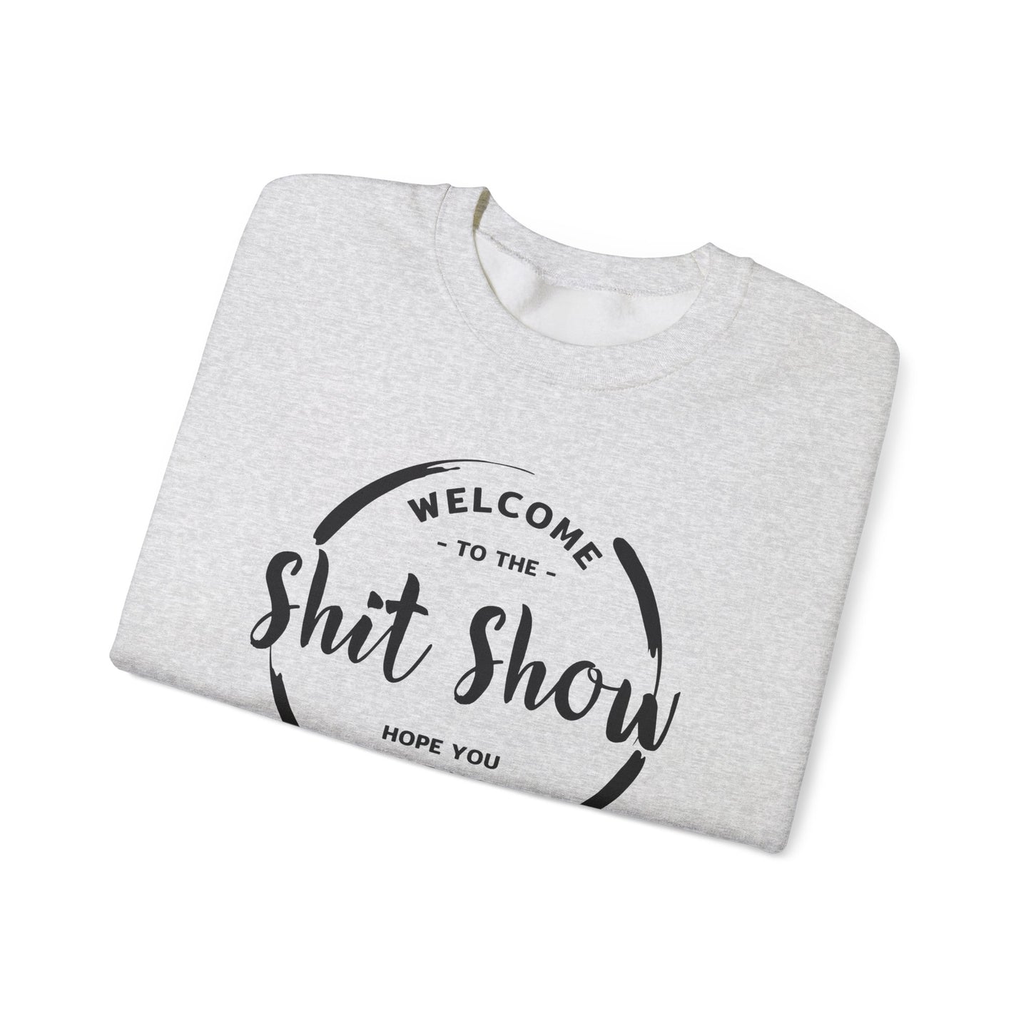 Shit Show Supervisor Crewneck Sweatshirt