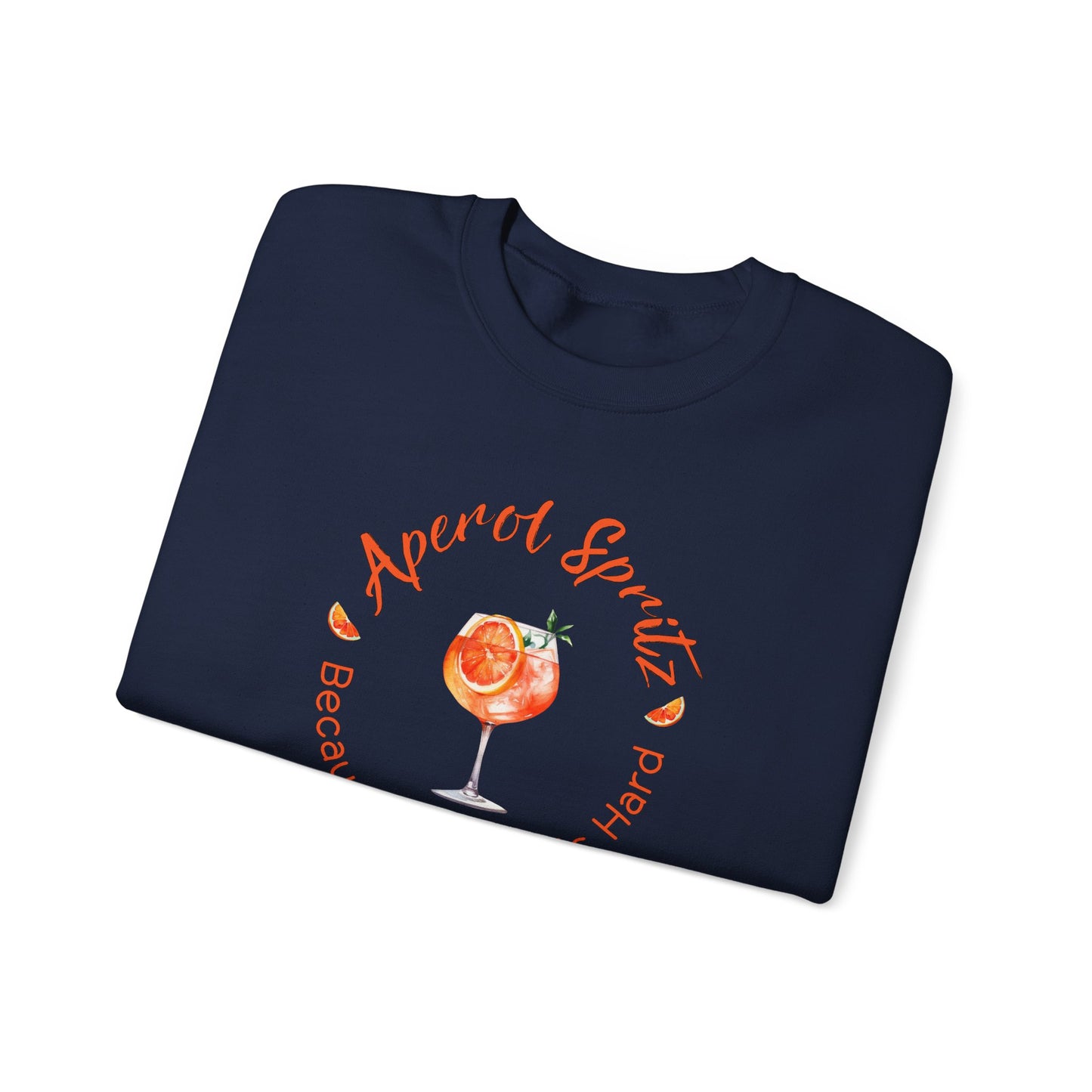 Adulting is Hard without Aperol Crewneck Sweatshirt