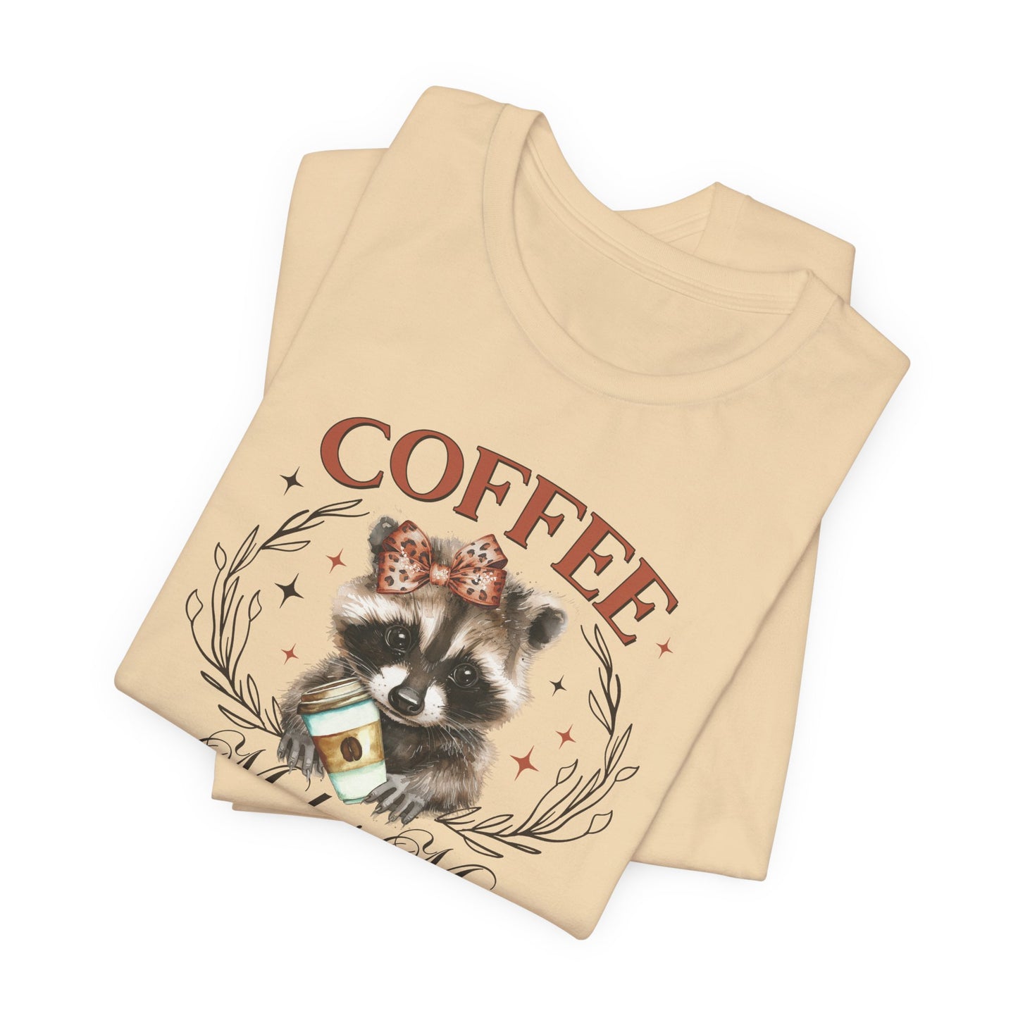 Coffee Makes Me Nicer T-Shirt