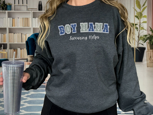 Boy Mama, Swearing Helps Pullover Crewneck Sweatshirt