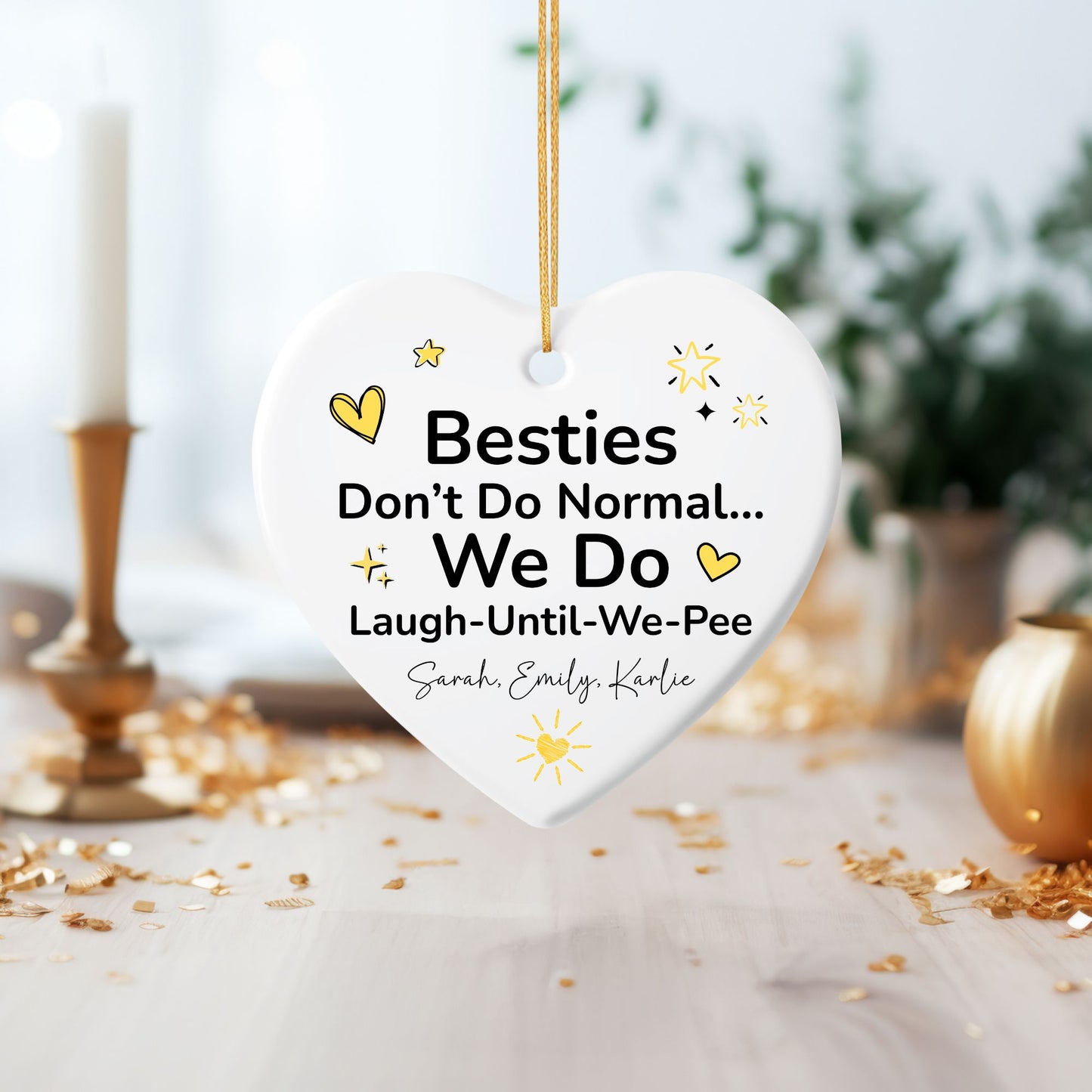 Besties Are Not Normal Ceramic Ornament