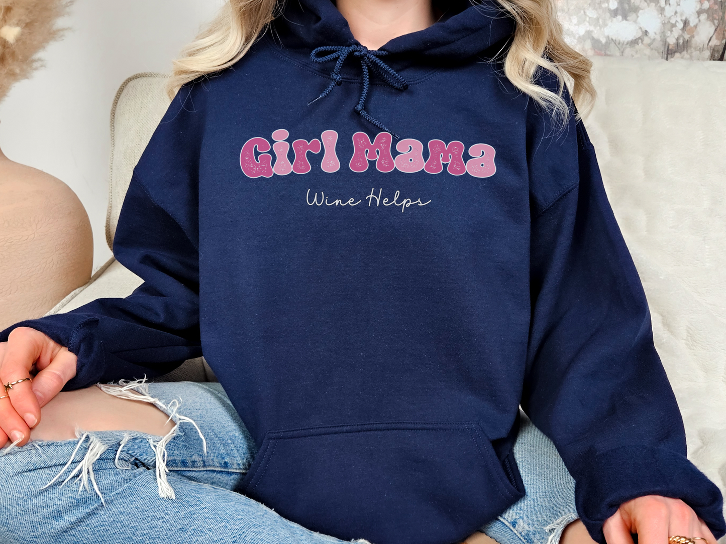 Girl Mama, Wine Helps Pullover Hooded Sweatshirt