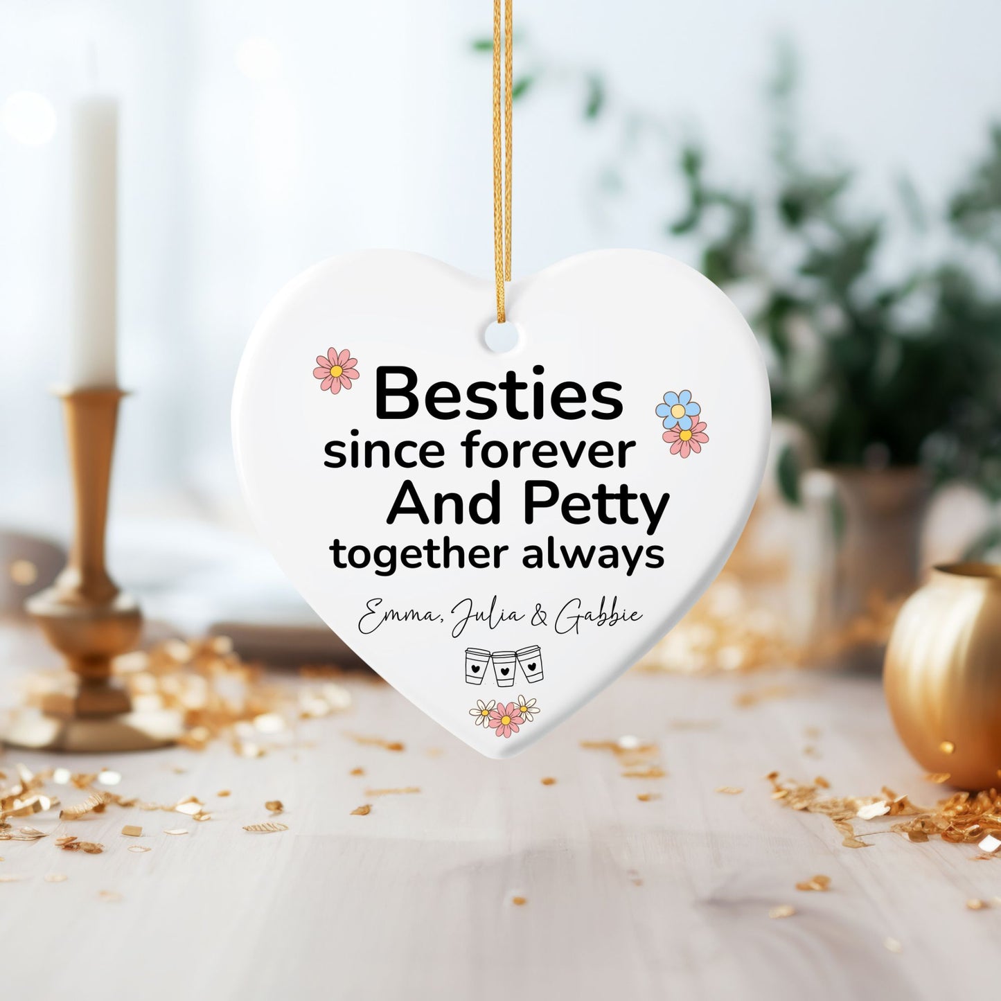Besties Since Forever Ceramic Ornament