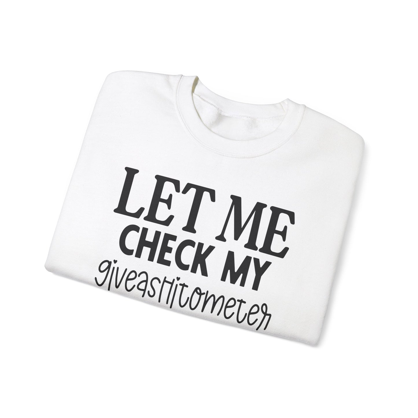 Giveashitometer Crewneck Sweatshirt