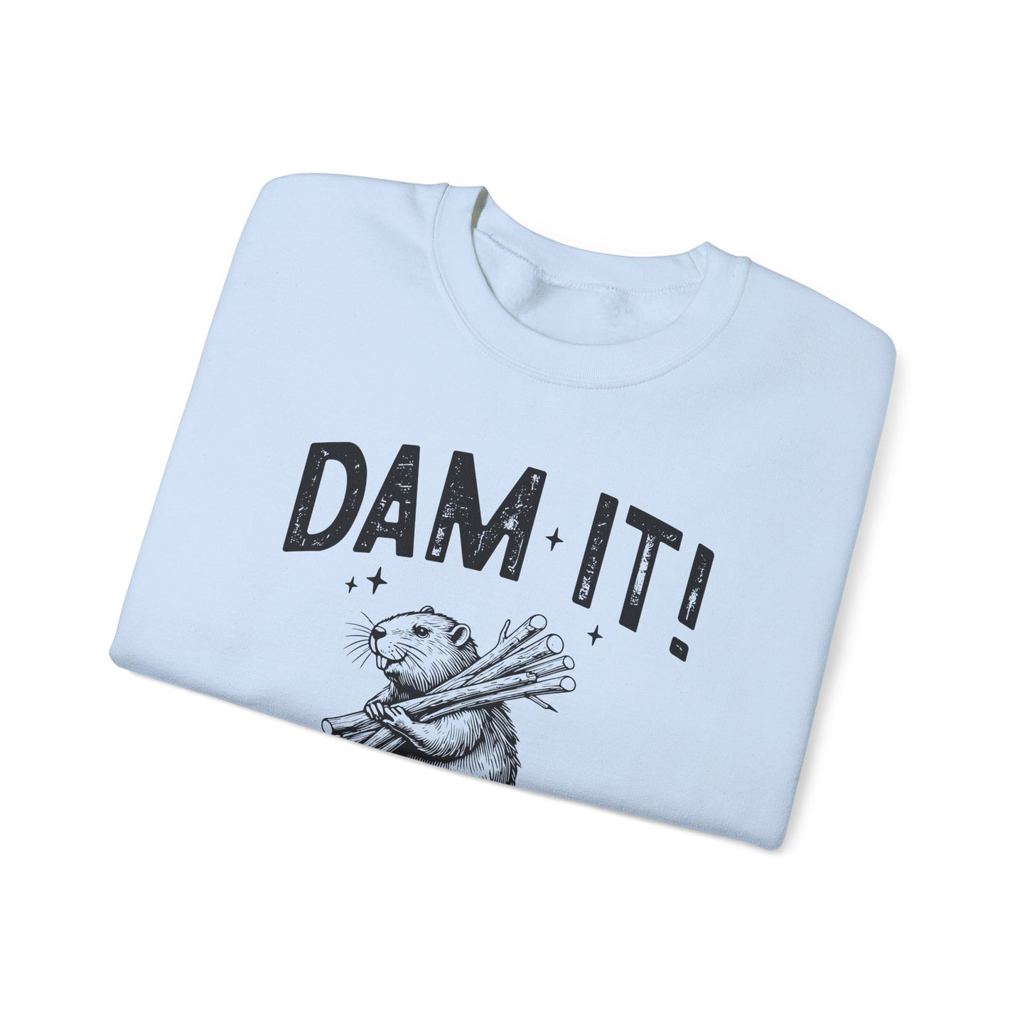 Dam It Crewneck Sweatshirt