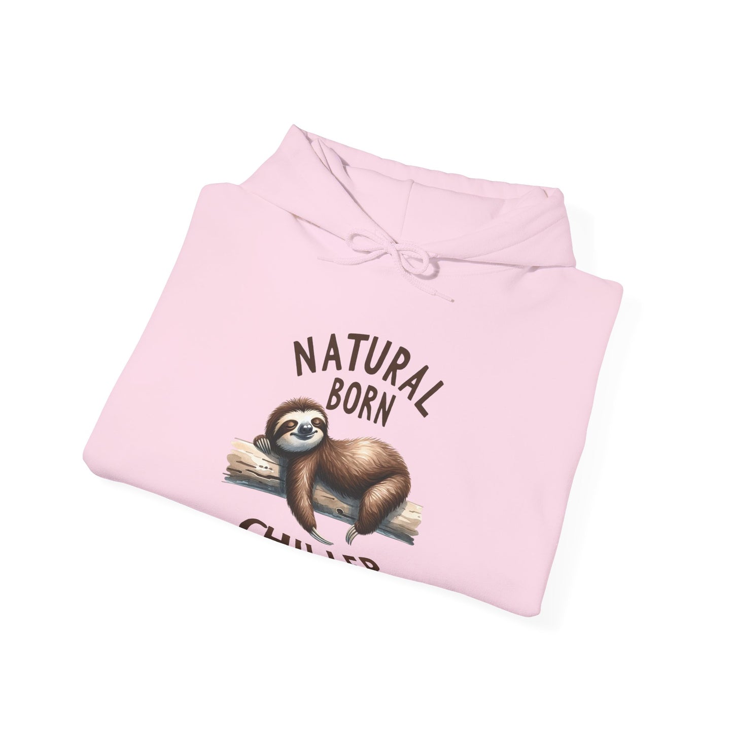 Natural Born Chiller Hooded Sweatshirt