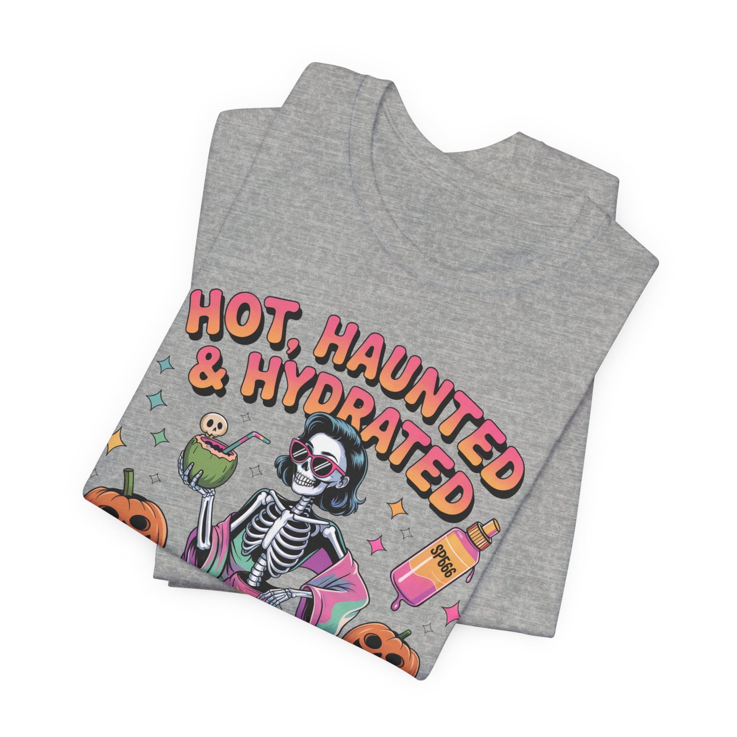 Haunted & Hydrated Spooky Summer Tee