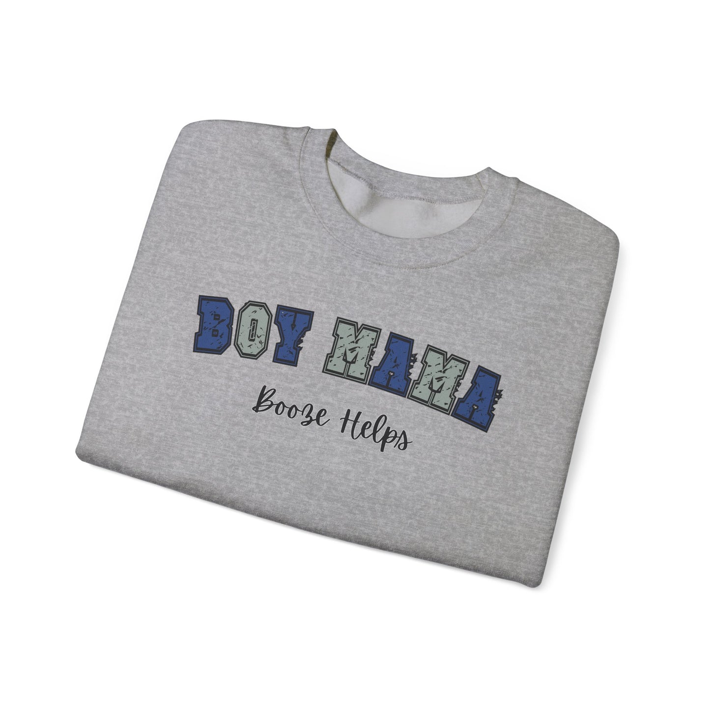 Boy Mama Booze Helps Crewneck Sweatshirt