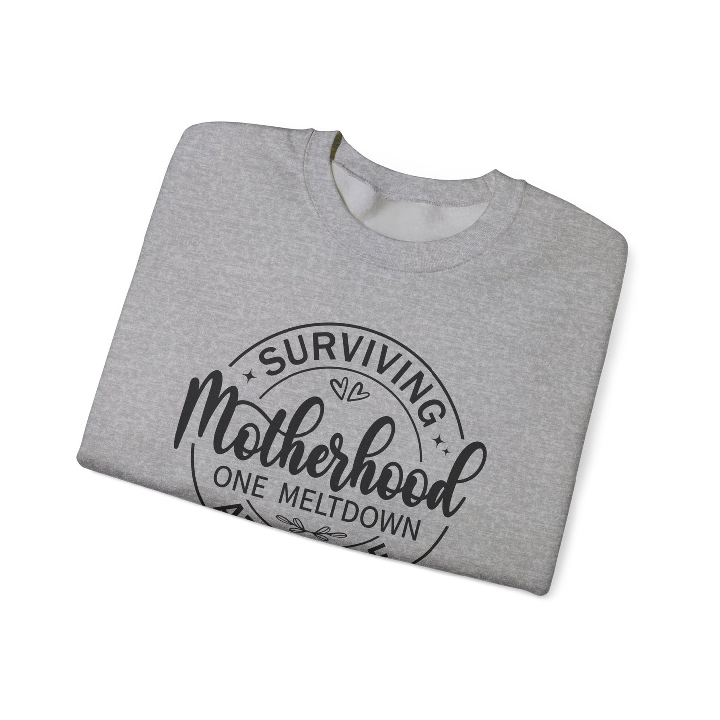 Motherhood Meltdown Survivor Crewneck Sweatshirt