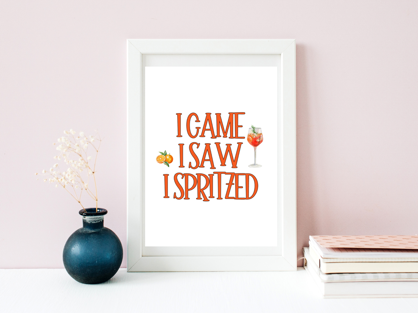 I Came I Saw I Spritzed, Digital Download