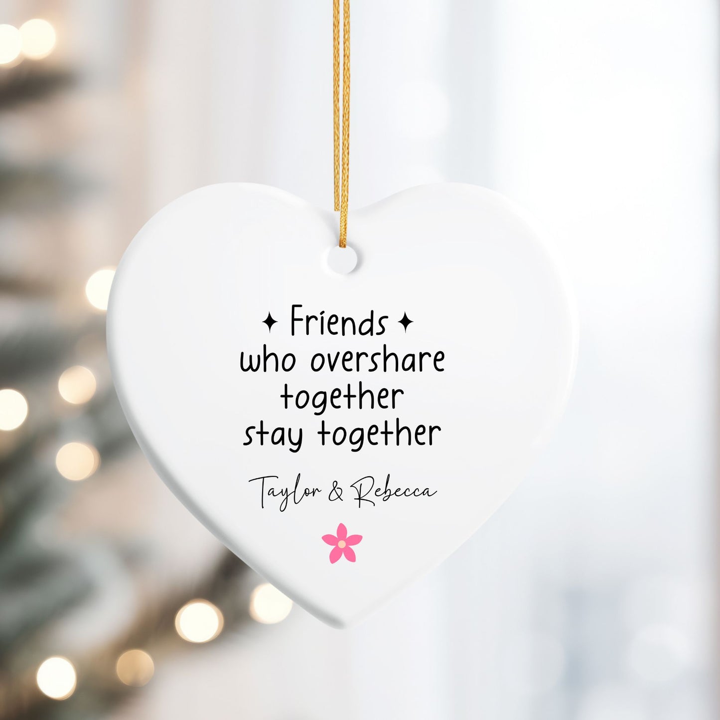 Oversharing Besties Ceramic Ornament