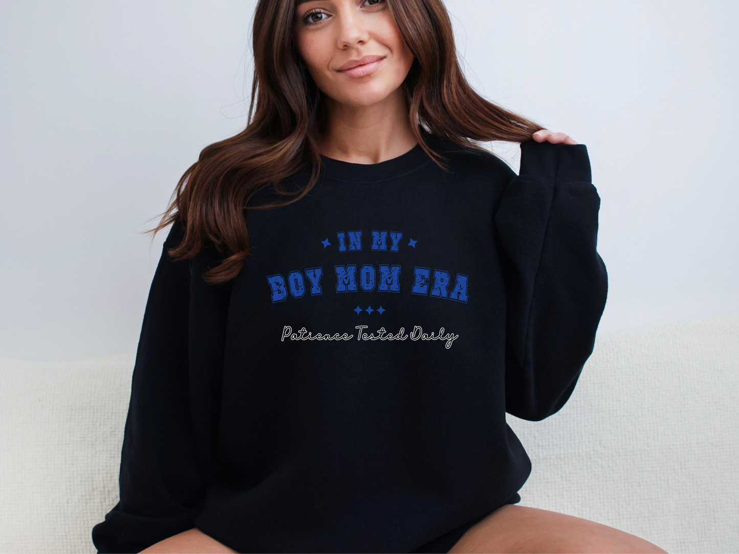 Boy Mom Era, Patience Tested Daily Pullover Crewneck Sweatshirt